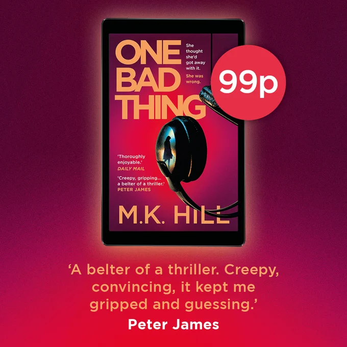 A graphic showing the eBook for One Bad Thing on an eReader with text beneath and a 99p sticker on the upper right corner of it. The book cover is a red ombre with the lightest red in the centre with black headphones hanging from their wire. The text matches the post 