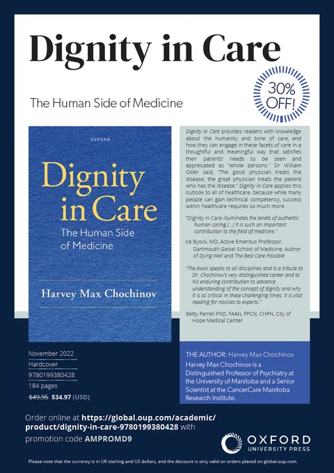 Order at https://global.oup.com/academic/
product/dignity-in-care-9780199380428 Promocode AMPROMD9