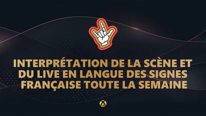 Interprétation de la scène et du live en langue des signes française toute la semaine