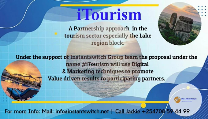 A banner by Instantswitch  talking about a Partnership with tourism sector key players to promote foot traffic & bookings. 

The background of the banner include famous site in the lake region block on the top right left is "kit Mikayi" , the center a white washed image of lake victoria & the bottom left is rooftop horizon view from Acacia premier hotel. 