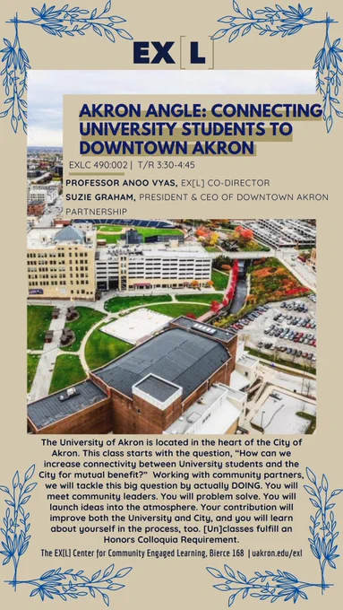 Akron Angle: connecting University Students to Downtown Akron (spring 2022), taught by Anoo Vyas and Susie Graham