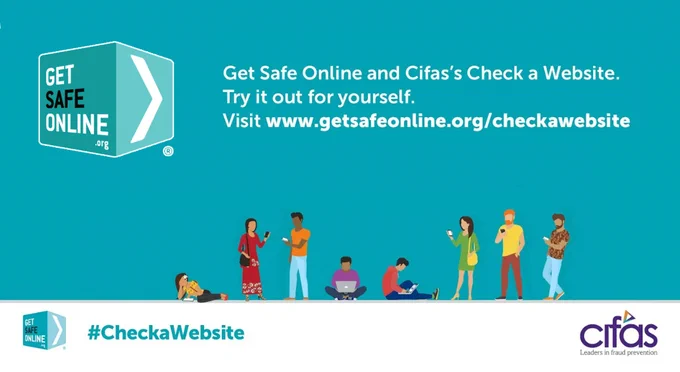 Cartoons of young people looking at phones, tablets and laptops. Text reads: Get Safe Online and Cifas's Check a Website. Try it out for yourself. Visit www.getsafeonline.org/checkawebsite. 