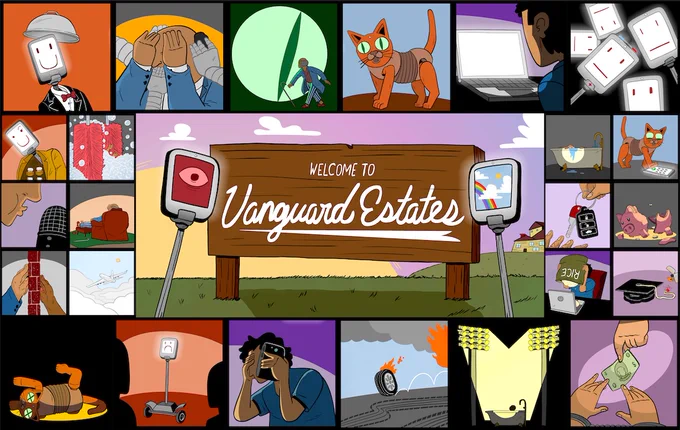 A collage of illustrations. In the center, a wooden sign that says “Welcome to Vanguard Estates.” On either side of the sign there are robots, one which has a red eye, the other showing a rainbow and clouds on the screen. Around it, a series of squares showing things like a wheel on fire, a robot cat, a broken piggy bank, an airplane, and a car wash.