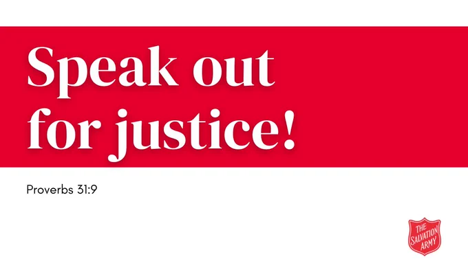 A graphic with a Bible verse: ‘Speak out for justice! Proverbs 31:9’