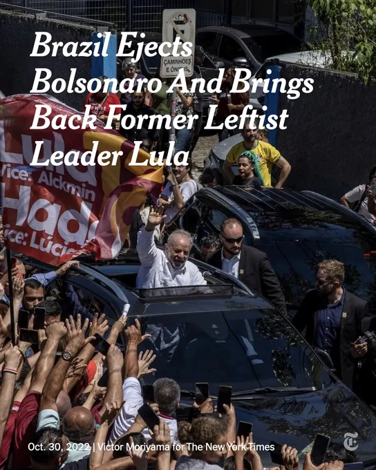 Luiz Inácio Lula da Silva, who was elected president in Brazil, stands up and waves through a car's roof on the way to vote in São Bernardo do Campo, Brazil, on Sunday. Packed crowds line the road to the left, reaching their arms up. Text reads: "Brazil ejects Bolsonaro and brings back former leftist leader Lula." Photo by Victor Moriyama for The New York Times.