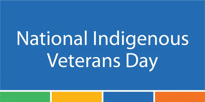 National Indigenous Veterans Day