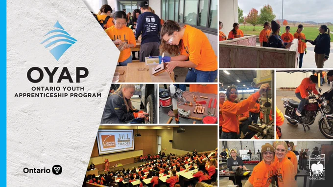 Graphic with several photos of young women wearing orange shirts doing hands-on skilled trades activities. Grey triangular sidebar with OYAP and Ontario logos.