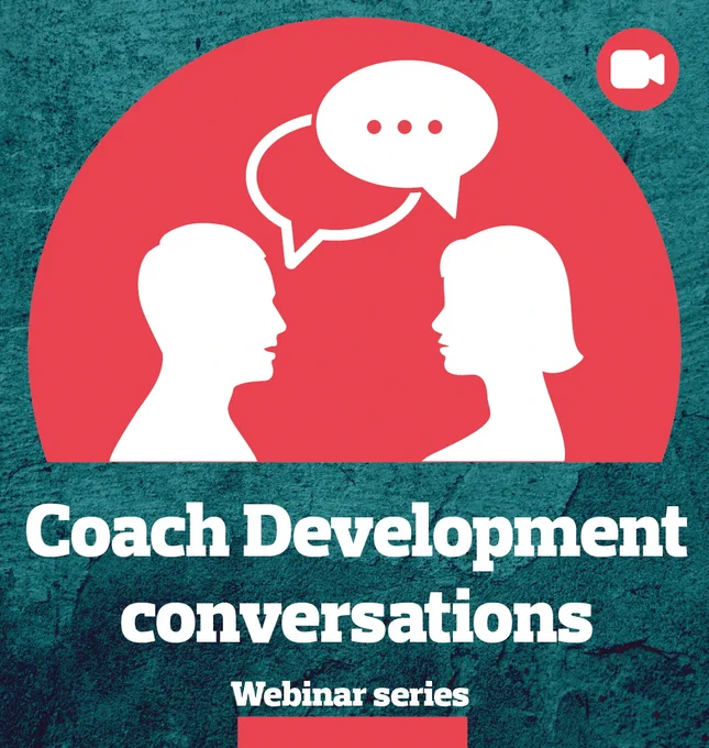 Coach Development Conversations webinar series