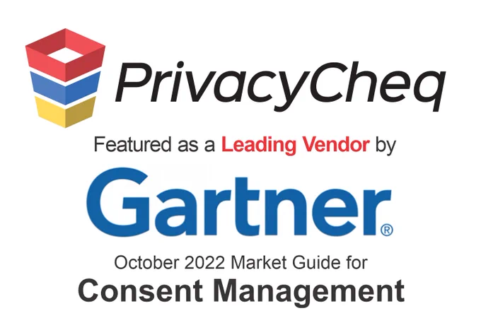 PrivacyCheq featured by Gartner Research on Enterprise Consent Management vendors.