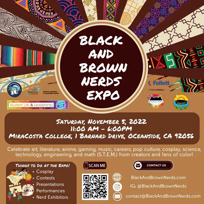 11/5: Black & Brown Nerds Expo, 11A-6P @ OCN Fountain, Student Center blackandbrownnerds.com