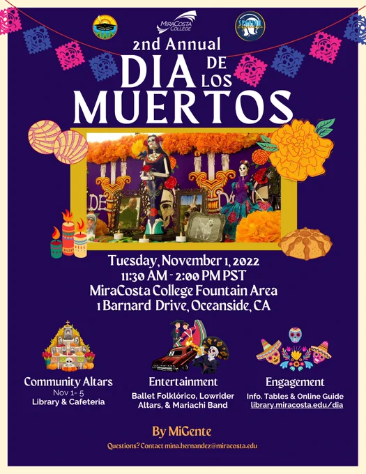 Tuesday, 11/1/2022
Dia de los Muertos - 11:30AM-1PM at OCN Fountain
