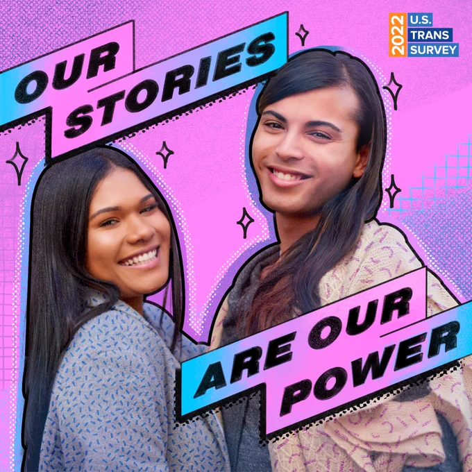 Graphic saying “Our stories are our power,” featuring two smiling trans women of color with brown skin and long black hair.  