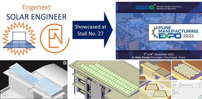 'Engenext SOLAR ENGINEER' being showcased in Pune Manufacturing Expo 2022, Stall no. 27 Pune Auto-Cluster, 7th-9th Nov 2022.