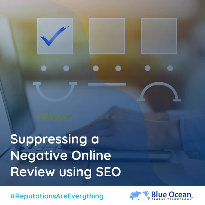 Blue Ocean Global Technology - 3 ways to remove a negative review