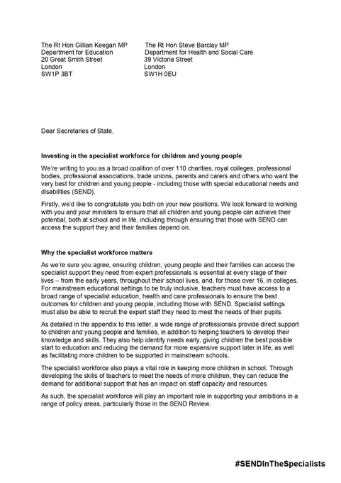 First page of the two page #SENDInTheSpecialists letter that over 100 organisations have sent to Gillian Keegan, Secretary of State for Education, and Steve Barclay, Secretary of State for Health and Social Care, calling on them to invest in the specialist workforce for children and young people in the Government's forthcoming SEND and AP Improvement Plan.