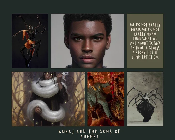 A black boy surrounded by a woman with spider legs, a man holding a white snake and two Anansi the spider pictures with a quote saying "we do not really mean, we do not really mean that what we are about to say is true. A story, a story. Let it come, let it go."