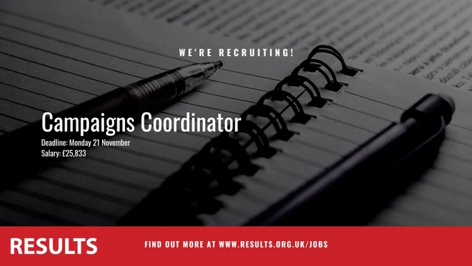 We're Recruiting! Campaigns Coordinator, Deadline: Monday 21 November. Salary:25833