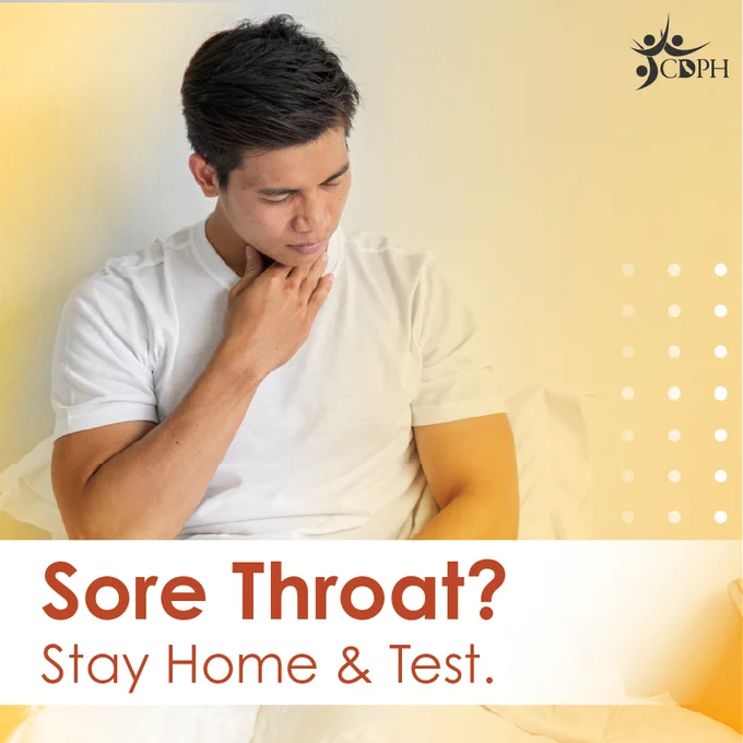 A photograph of a man grabbing his neck with text overlay " Sore Throat? Stay home and test"