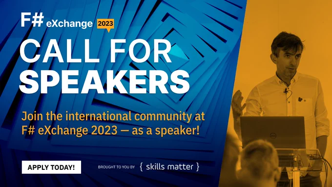 Be a part of the F# eXchange conference — Our call for speakers is now open!