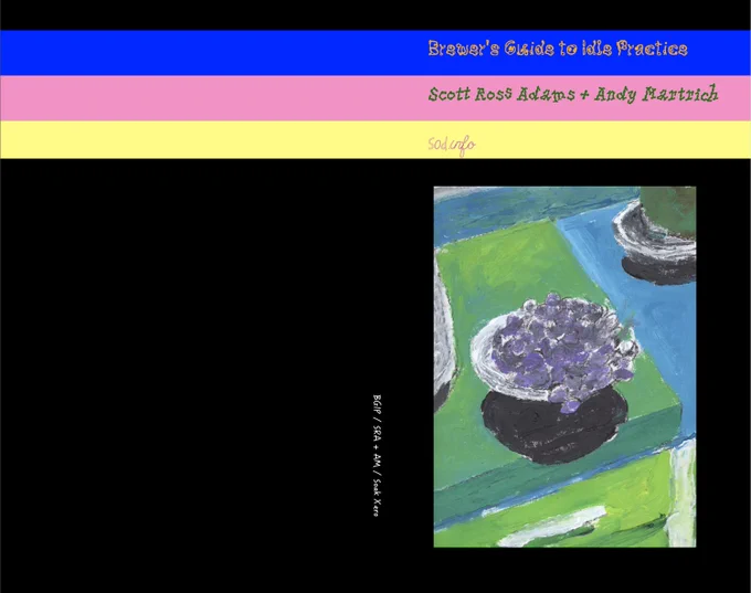 Brewer's Guide to Idle Practice / Scott Ross Adams   Andy Martrich / https://s0d.info