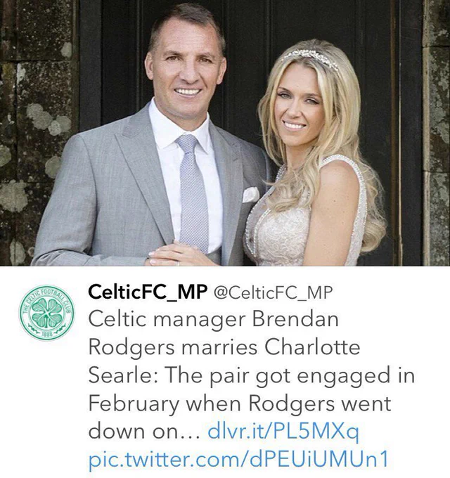 [Photo of a couple at their wedding]

CelticFC_MP @CelticFC_MP

Celtic manager Brendan Rogers marries Charlotte Searle: The pair got engaged in February when Rodgers went down on… 