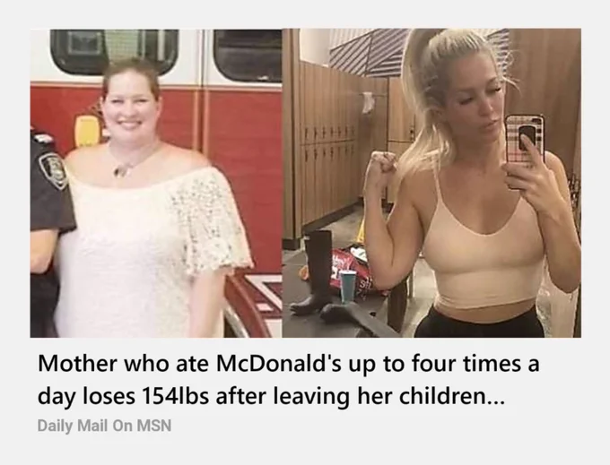 [Side by side photo of a fat woman and a thin woman]

Mother who ate McDonald's up to four times a day loses 154lbs after leaving her children…

Daily Mail on MSN