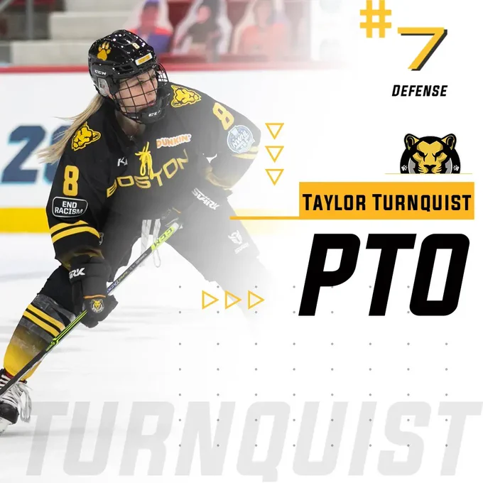 A graphic announcing Taylor Turnquist has signed a PTO contract with the Boston Pride. #7 defense Taylor Turnquist PTO is written on the right. A photo of her in a black jersey on the left.