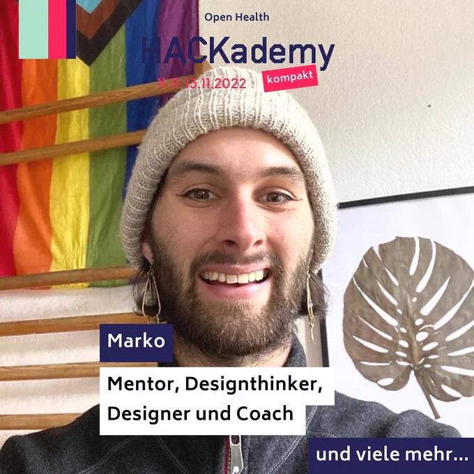 Ein Portrait einer Person und der Text: Marko, Mentor, Designthinker, 
Designer und Coach 
und viele mehr