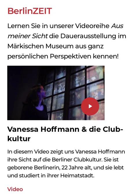 Screenshot der Webseite Stadtmuseum.de zeigt einen Teaser aus der Reihe „Aus meiner Sicht“. Die junge Berlinerin Vanessa Hoffmann berichtet über ihre Sicht auf die Clubkultur.