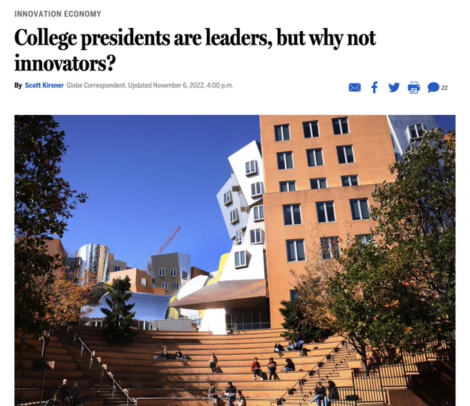 Image from The Boston Globe's recent piece, "College presidents are leaders, but why not innovators?"

https://www.bostonglobe.com/2022/11/06/business/college-presidents-are-leaders-why-not-innovators/