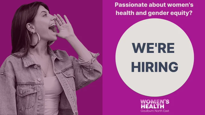 A bright magenta background with a slightly darker purple filter over the left half, featuring a young woman in greyscale cupping her hand to her mouth announcing the message in the text to the right, partially inside a white circle: Passionate about women's health and gender equality? We're hiring!