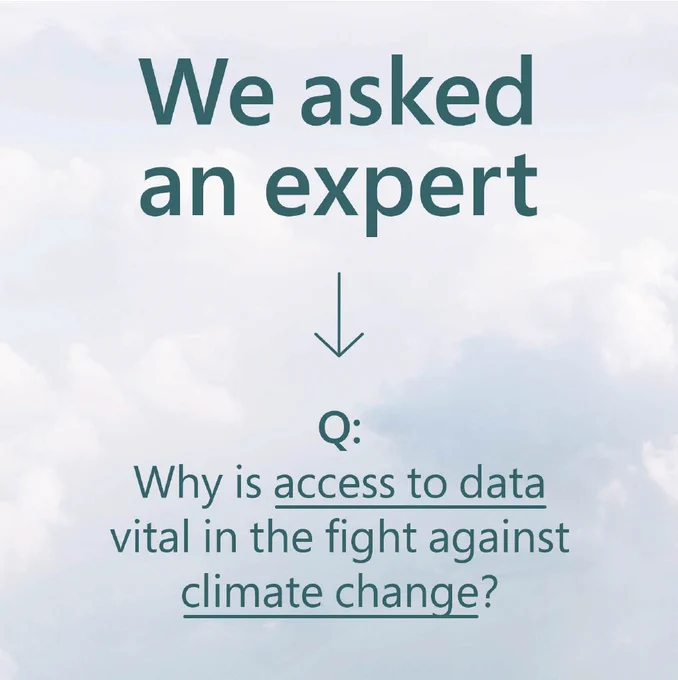 We asked an expert. Why is access to data vital in the fight against climate change?