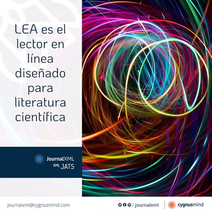 LEA es el lector en línea diseñado para literatura científica. JournalXML XML JATS por Cygnusmind.