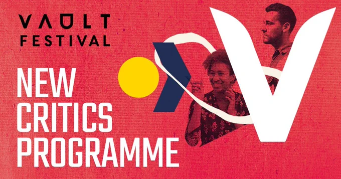 A graphic with a red, textured background, featuring two photos of people and a large white ‘V’; the festival’s logo. The image also includes abstract, graphic illustrations, along with text which reads VAULT Festival New Critics Programme.