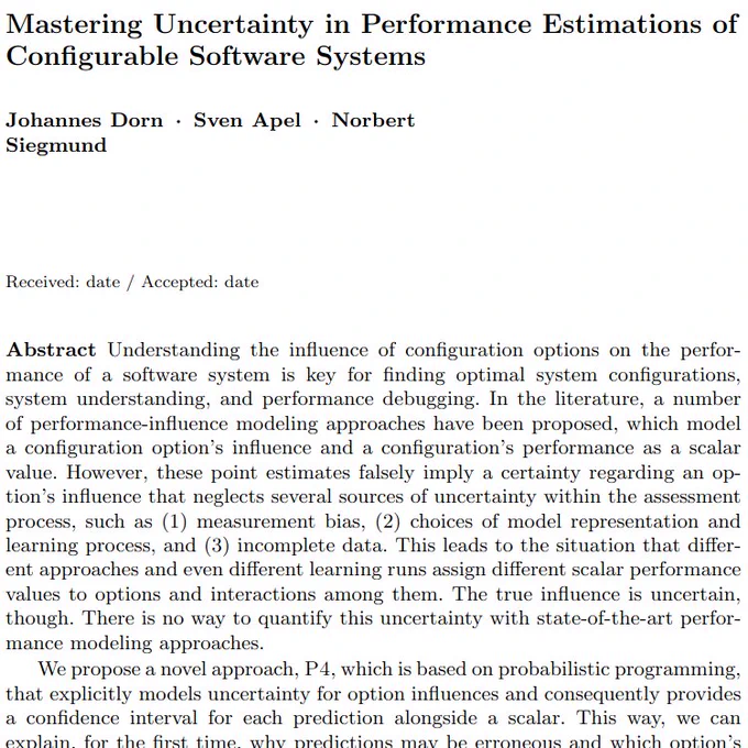 Title page of the paper "Mastering Uncertainty in Performance Estimations of Configurable Software Systems" featuring its title as well as the authors Johannes Dorn, Sven Apel, and Norbert Siegmund and the abstract.