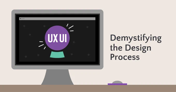 Demystifying the Design Process
