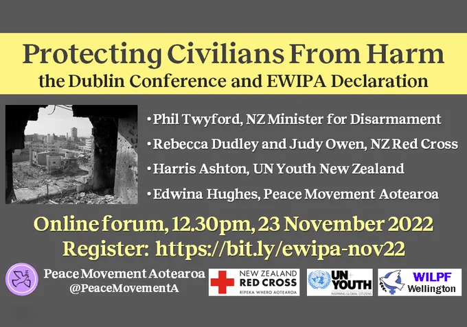 Protecting civilians from harm - the Dublin Conference and EWIPA Declaration: 12.30pm, Wednesday, 23 November 2022, register at https://bit.ly/ewipa-nov22
