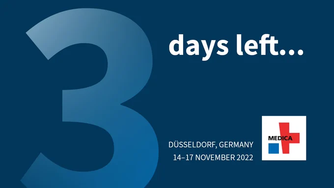 A big three on dark blue background with text: 3 days left... Logo of MEDICA in the corner