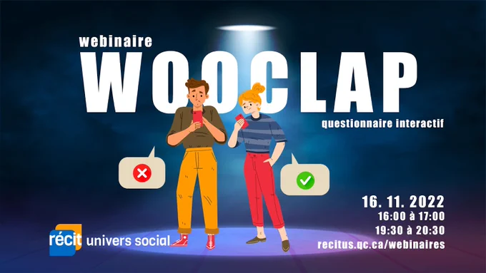 Webinaire Wooclap le 16 novembre à 16h ou à 19h30