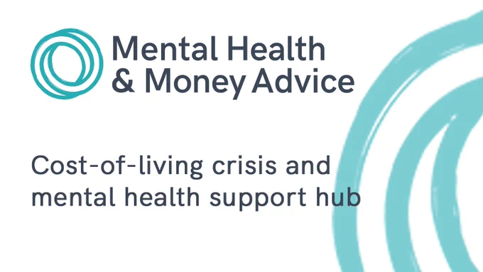 A branded card which says "Mental Health & Money Advice

Cost-of-living crisis and mental health support hub"