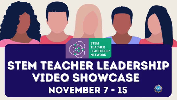 STEM Teacher Leader Video Showcase November 7-15
