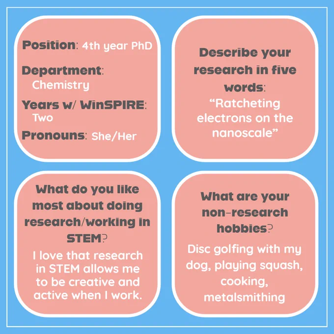 Includes info about Kelly White. She is a 4th year PhD in the chemistry department. She is in her 2nd year on the organizational team. Her pronouns are she/her. Her research in five words is "ratcheting electrons on the nanoscale."
