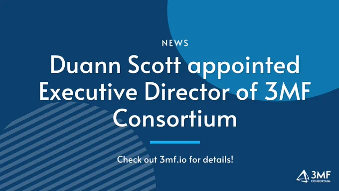 3MF Consortium Announcement_New Executive Director, Duann Scott