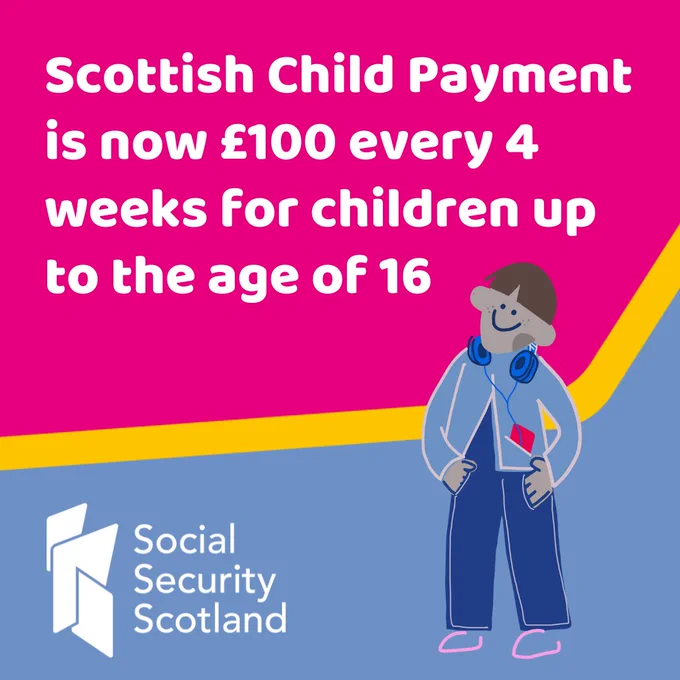 Illustration of a child wearing headphones. Text on image reads: Scottish Child Payment is now £100 every 4 weeks for children up to the age of 16