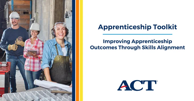 Apprenticeship Toolkit -  Improving Apprenticeship Outcomes Through Skills Alignment