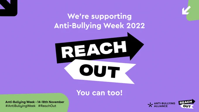 Reach Out poster in support of Anti Bullying Week 2022