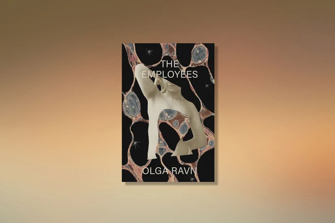 "The Employees" by Olga Ravn