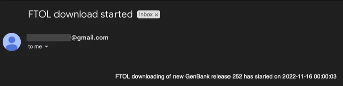 Screenshot of automated email saying the FTOL download of GenBank release 252 has started