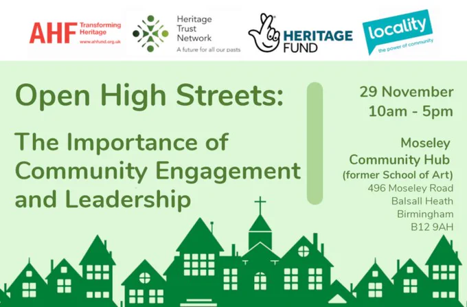 Event poster, which reads: 'Open High Streets: The Importance of Community Engagement and Leadership. 29 November, 10am to 5pm. Moseley Community Hub, Birmingham.'