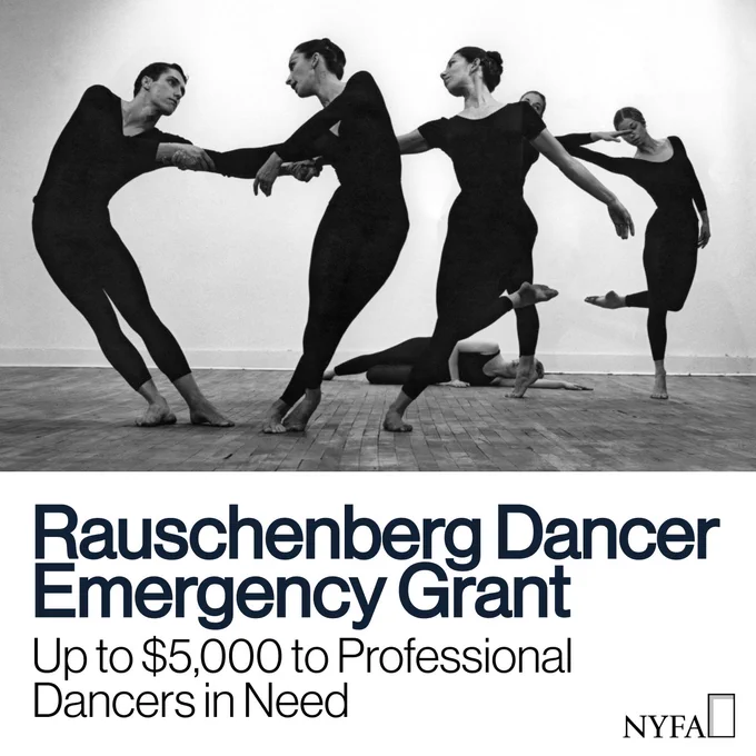 Rauschenberg Dancer Emergency Grant graphic with a black and white photo of dancers by Robert Rauschenberg and text that reads: "Rauschenberg Dancer Emergency Grant, Up to $5,000 to Professional Dancers in Need"
